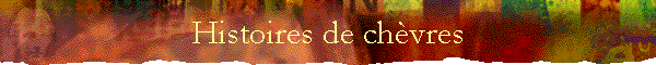 Histoires de ch�vres
